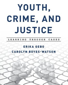 Youth, Crime, and Justice