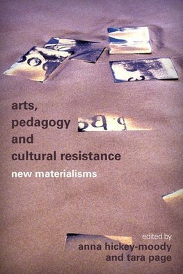 Arts, Pedagogy and Cultural Resistance