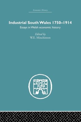 Industrial South Wales 1750-1914