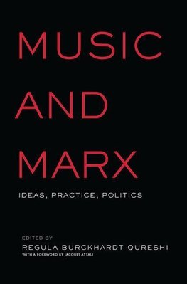 Qureshi, R: Music and Marx