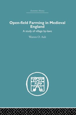 Open-Field Farming in Medieval Europe