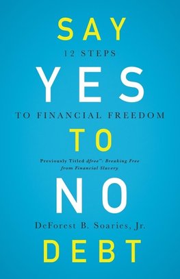 Say Yes to No Debt