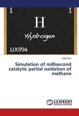 Simulation of millisecond catalytic partial oxidation of methane