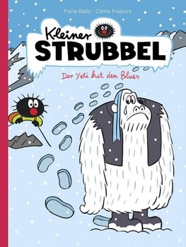 Kleiner Strubbel - Der Yeti hat den Blues