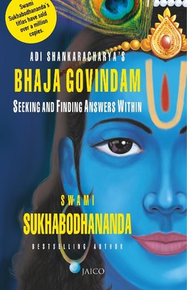 ADI SHANKARACHARYAS BHAJA GOVI