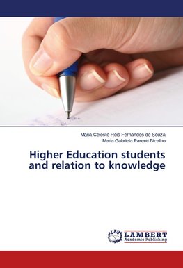 Higher Education students and relation to knowledge