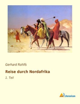 Reise durch Nordafrika