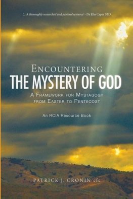 Encountering the Mystery of God