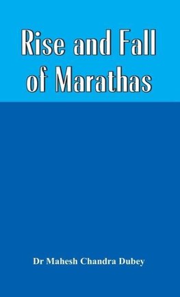 Rise and Fall of Marathas