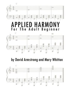 Applied Harmony for the Adult Beginner