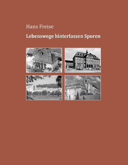 Lebenswege hinterlassen Spuren