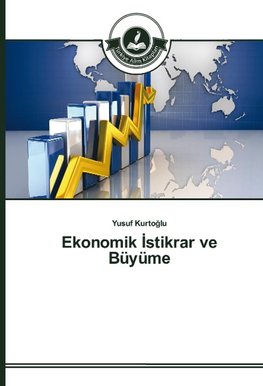 Ekonomik Istikrar ve Büyüme