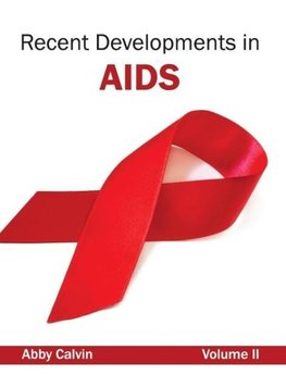 Recent Developments in AIDS