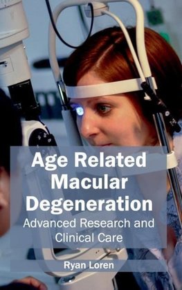 Age Related Macular Degeneration