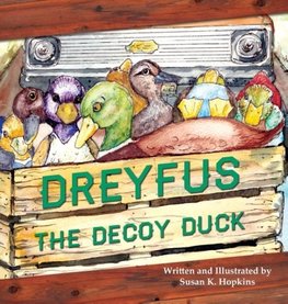 Dreyfus the Decoy Duck