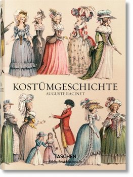 Racinet. Kostümgeschichte