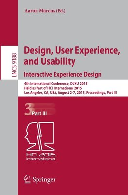 Design, User Experience, and Usability: Interactive Experience Design