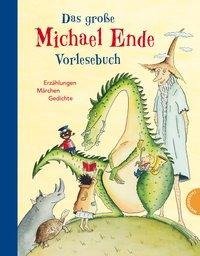 Das große Michael-Ende-Vorlesebuch