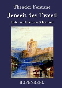 Jenseit des Tweed