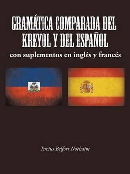 GRAMÁTICA COMPARADA DEL KREYOL Y DEL ESPAÑOL