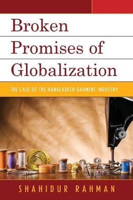 BROKEN PROMISES OF GLOBALIZATIPB