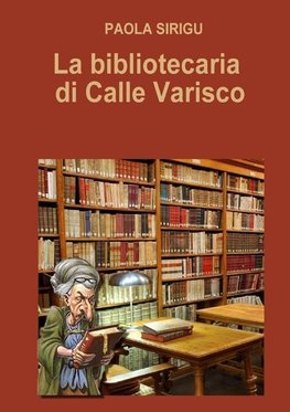 La bibliotecaria di Calle Varisco