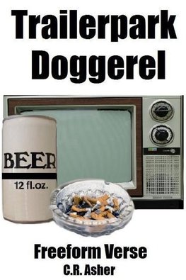 Trailerpark Doggerel