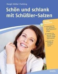 Schön und schlank mit Schüßler-Salzen