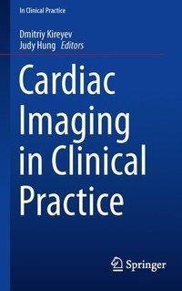 Cardiac Imaging in Clinical Practice