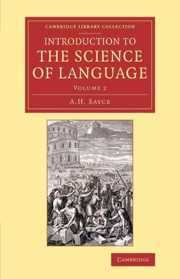 Introduction to the Science of Language - Volume             2