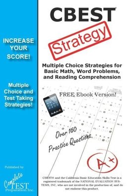 CBEST Test Strategy!  Winning Multiple Choice Strategies for the California Basic Educational Skills Test