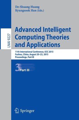 Advanced Intelligent Computing Theories and Applications