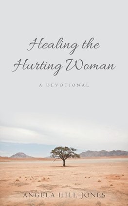 Healing the Hurting Woman