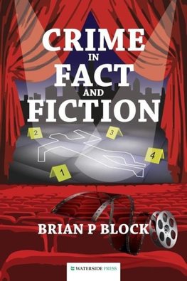 Crime in Fact and Fiction