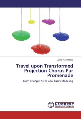 Travel upon Transformed Projection Chorus Par Promenade