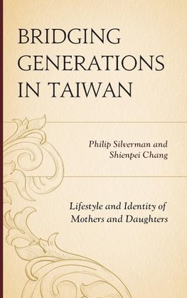 Bridging Generations in Taiwan