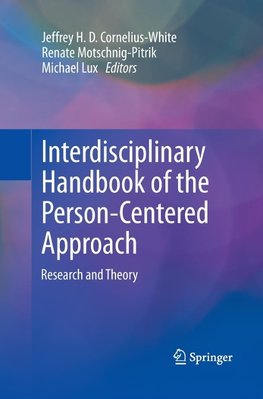 Interdisciplinary Handbook of the Person-Centered Approach