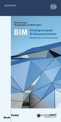 BIM - Einstieg kompakt für Bauunternehmer