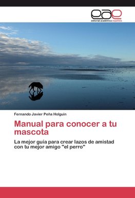 Manual para conocer a tu mascota