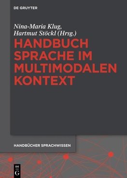 Handbuch Sprache im multimodalen Kontext