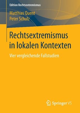 Rechtsextremismus in lokalen Kontexten