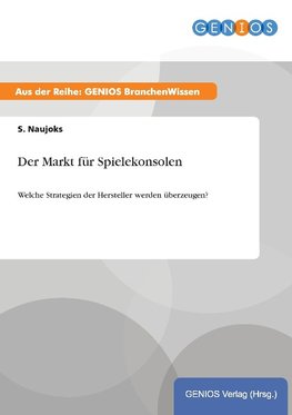 Der Markt für Spielekonsolen