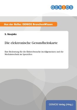 Die elektronische Gesundheitskarte