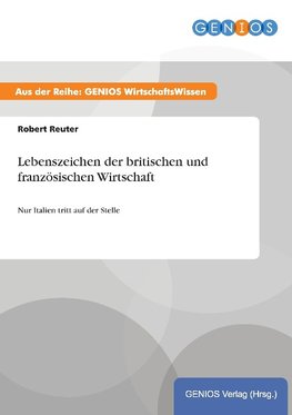 Lebenszeichen der britischen und französischen Wirtschaft