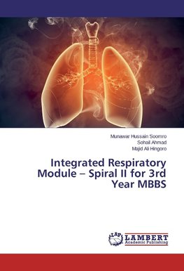 Integrated Respiratory Module - Spiral II for 3rd Year MBBS