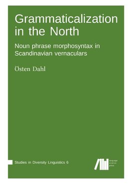 Grammaticalization in the North