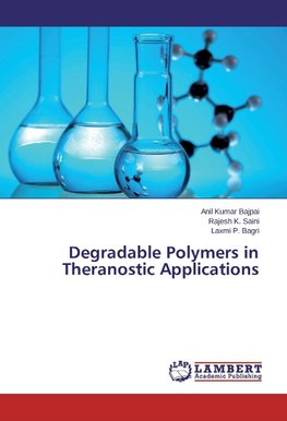 Degradable Polymers in Theranostic Applications