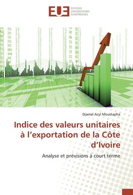 Indice des valeurs unitaires à l'exportation de la Côte d'Ivoire