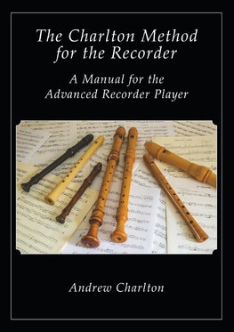 The Charlton Method of the Recorder