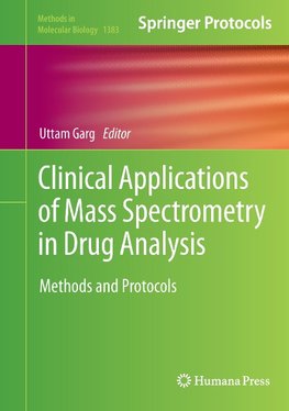 Clinical Applications of Mass Spectrometry in Drug Analysis